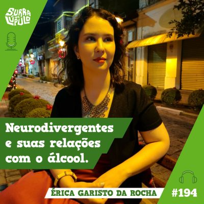 Neurodivergentes e suas relações com o álcool