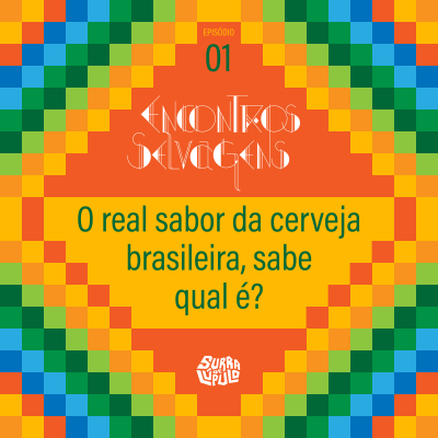 Encontros Selvagens - primeiro episódio