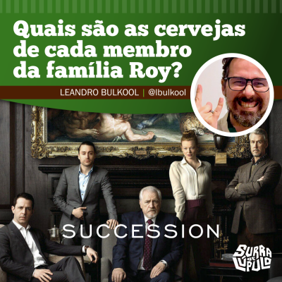 Succession: as cervejas de cada Roy