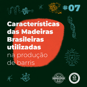 Características das madeiras brasileiras utilizadas na produção de barris
