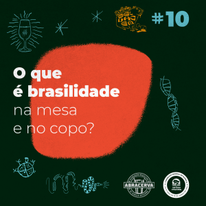 Brasilidade no copo, o terroir nacional