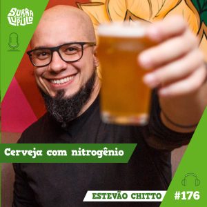 Chittó fala sobre nitrogênio na cerveja