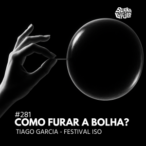 Como furar a bolha