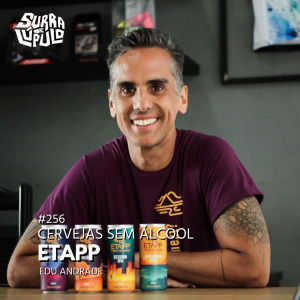 Edu Andrade - ETAPP - cerveja sem álcool