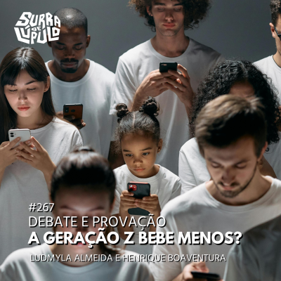 Geração Z e o consumo de álcool