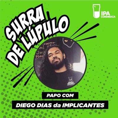 Diego Dias, da Implicantes