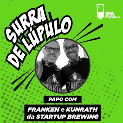 Startup cervejeira com Franken e Kunrath