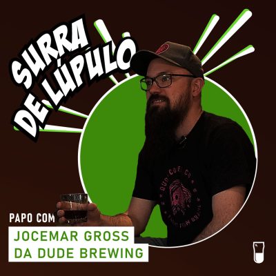 Cerveja com Café com Jocemar Gross