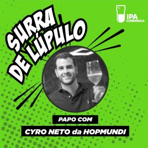 Cerveja artesanal nordestina com Cyro Neto