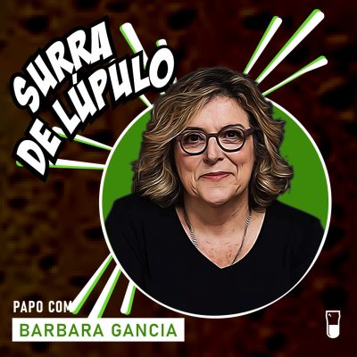 Surra_de_Lupulo_Barbara_Gancia_e_o_alcoolismo