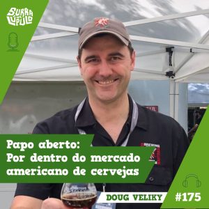 Doug Veliky papo aberto sobre o mercado americano de cerveja