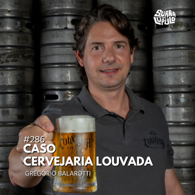 Case cervejeiro - Cervejaria Louvada